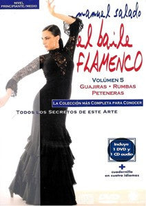 Manuel Salado: Flamenco Dance - Intermediate Level Guajiras, Rumbas y Peteneras (DVD/CD) |  Manuel Salado El baile flamenco “Nivel Avanzado” Guajiras, Rumbas y Peteneras (DVD/CD)