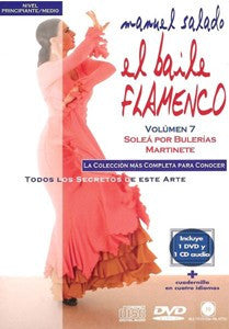 Manuel Salado: Flamenco Dance - Intermediate Level Soleá por Bulerías y Martinete(DVD/CD) |  Manuel Salado El baile flamenco “Nivel Intermedio” Soleá por Bulerías y Martinete(DVD/CD)