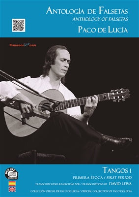 Anthology of Falsetas Paco de Lucia - Tangos | Antología de Falsetas de Paco de Lucía - Tangos