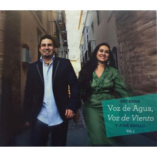 Encarna y José Anillo - Voz de agua, voz de viento | Encarna y José Anillo - Voz de agua, voz de viento