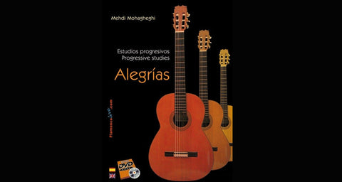 Estudios progresivos para Guitarra Flamenca. Alegrías (Libro/DVD)