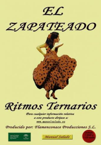 Manuel Salado: El zapateado - Rythms Ternary (DVD/CD) |  Manuel Salado El Zapateado - Ritmos Ternarios (DVD/CD)