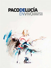 Paco de Lucía EN VIVO Conciertos España 2010  (2CDs + DVD) | Paco de Lucía EN VIVO Conciertos España 2010 (2CDs + DVD)