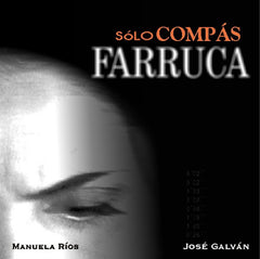 "Sólo Compás" Farruca (2 CDs) | "Sólo Compás" Farruca (2 CDs)